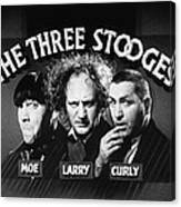 The Three Stooges Opening Credits Canvas Print
