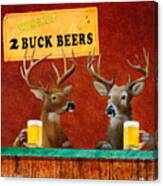 Two Buck Beers... Canvas Print