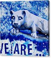 We Are... Penn State Canvas Print