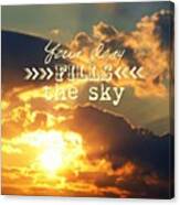 {your Glory Fills The Sky} || This Canvas Print