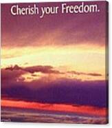 Cherish Freedom Canvas Print