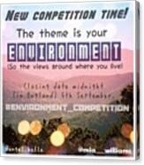 Competition  Theme - Environment Canvas Print