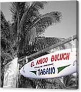 Mahahual Mexico Surfboard Sign Color Splash Black And White Canvas Print