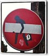 Prohibido Prohibir #streetart #stickers Canvas Print