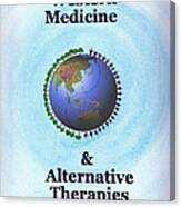 Western Medicine And Alternative Therapies Canvas Print