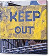 Keep Out #1 Canvas Print