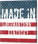 Made In Germantown, Kentucky #1 Canvas Print