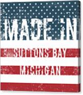 Made In Suttons Bay, Michigan #1 Canvas Print