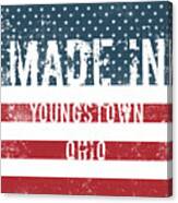 Made In Youngstown, Ohio Canvas Print