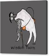 Wisdom Tooth Canvas Print