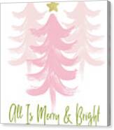 All Is Merry And Bright- Art By Linda Woods Canvas Print