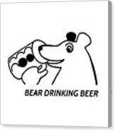 Bear Drinking Beer Canvas Print