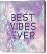 Best Vibes Ever Purple- Art By Linda Woods Canvas Print