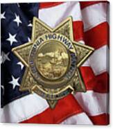 California Highway Patrol  -  C H P  Police Officer Badge Over American Flag Canvas Print