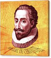 Cervantes Canvas Print