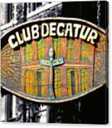 Club Decatur Canvas Print