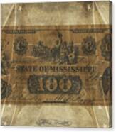 Confederate Mississippi $100 Note Canvas Print