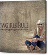 Cowgirls Rule Canvas Print