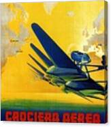 Crociera Aerea Del Decennale 1933 - Airplane - Retro Travel Poster - Vintage Poster Canvas Print