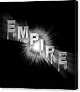 Empire - The Rule Of Power Canvas Print