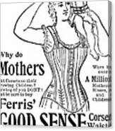 Ferris Good Sense Corset Waists - Marshall Field and Co - Chicago, New York Canvas Print