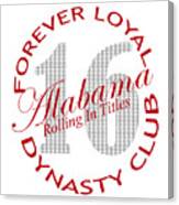 Forever Loyal Dynasty Club Canvas Print
