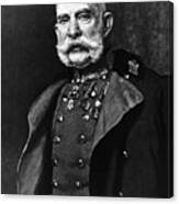 Franz Joseph I, Emperor Of Austria Canvas Print