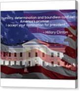 Hillary Clinton's Acceptance Speech Canvas Print