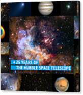Hubble 25 - A Special 25th Anniversary Montage 2 Canvas Print
