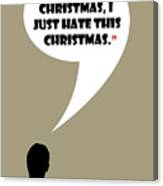 I Don't Hate Christmas - Mad Men Poster Don Draper Quote Canvas Print
