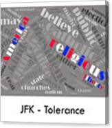 Jfk - Tolerance Canvas Print