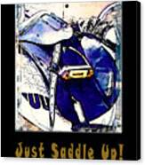 Just Saddle Up Canvas Print