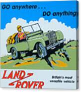Landrover Advert - Go Anywhere.....do Anything Canvas Print