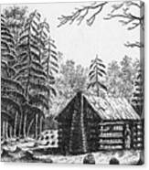 Log Cabin, 1826 Canvas Print