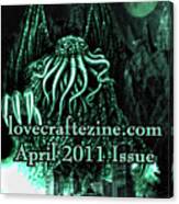 Lovecraftzine Coverpage April Canvas Print