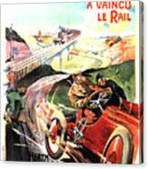 Lw Pneu Michelin A Vaincu Le Rail - Vintage Tyre Advertising Poster Canvas Print