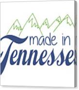 Made In Tennessee Blue Canvas Print