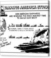 Making America Strong Ww2 Cartoon Canvas Print