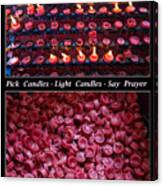 Pick Your Candles - Light Your Candles - Say Your Prayer Canvas Print