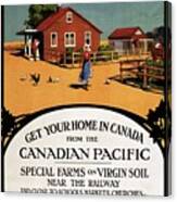 Ready Made Farms In Western Canada - Canadian Pacific - Retro Travel Poster - Vintage Poster Canvas Print