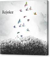 Rejoice Canvas Print