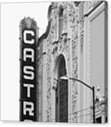 San Francisco Castro Theater . Black And White Photograph . 7d7579 Canvas Print