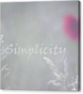 Simplicity Misty Poppy Canvas Print