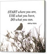 Start Where Your Are Canvas Print