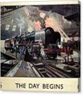 Steam Engine Locomotive At The Terminal - The Day Begins - Vintage Advertising Poster Canvas Print