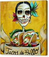 Tacos De Pollo Canvas Print