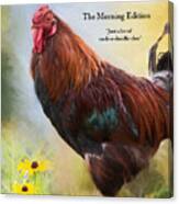 The Rooster Daily Canvas Print