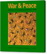 War And Peace T-shirt Canvas Print