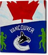 We Are All Canucks Canvas Print