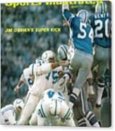 Baltimore Colts Jim Obrien, Super Bowl V Sports Illustrated Cover #1 Canvas Print